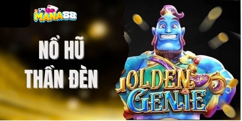 3 mẹo săn thưởng Jackpot trong Thần Đèn
